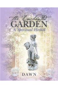 The Enchanted Garden