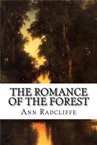 The Romance Of The Forest