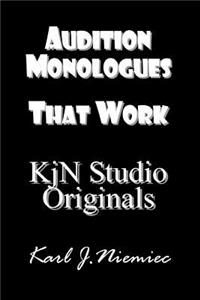 Audition Monologues that work