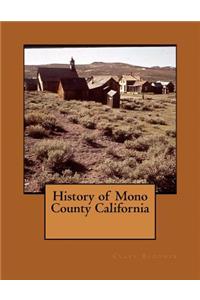 History of Mono County California