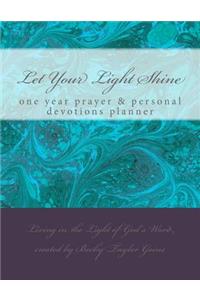 Let Your Light Shine