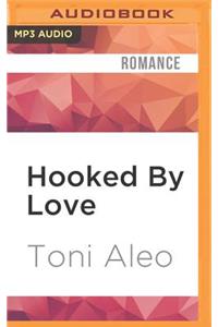 Hooked by Love