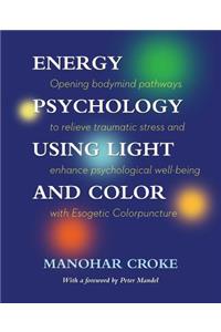 Energy Psychology Using Light and Color