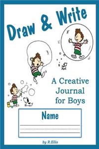 Draw & Write: A Creative Journal for Boys