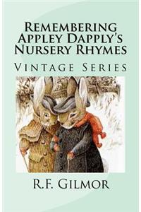 Remembering Appley Dapply's Nursery Rhymes