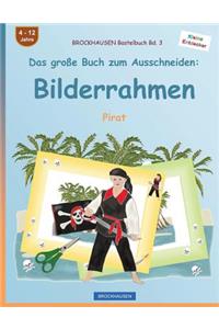 BROCKHAUSEN Bastelbuch Bd. 3 - Das große Buch zum Ausschneiden