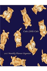 Cute Little Cats 2017 Monthly Planner Organizer