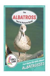 The Albatross Fact and Picture Book