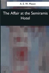 Affair at the Semiramis Hotel