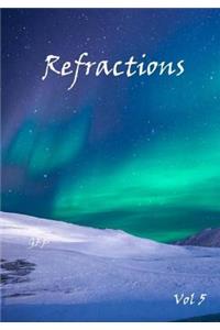 Refractions Vol 5