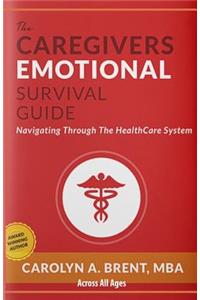 Caregivers Emotional Survival Guide