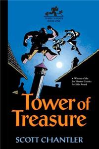 Three Thieves Bk 1: Tower of Treasure