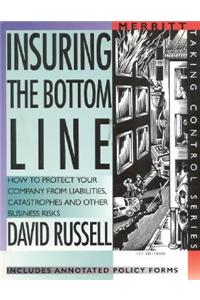 Insuring the Bottom Line