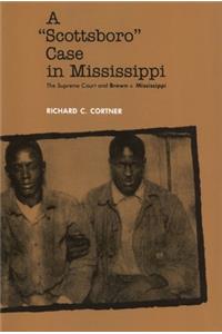 Scottsboro Case in Mississippi