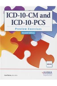 ICD-10-CM and ICD-10-PCS Preview Exercises
