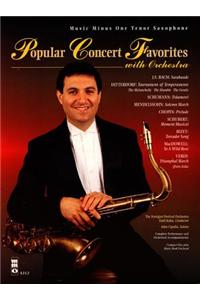Popular Concert Favorites with Orchestra: Music Minus One Tenor Saxophone
