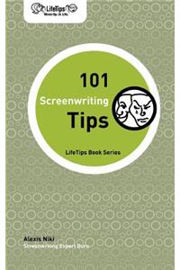 Lifetips 101 Screenwriting Tips