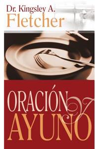 OraciÃ³n Y Ayuno