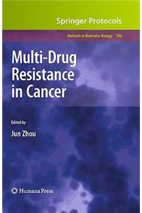 Multi-Drug Resistance in Cancer