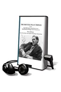 The Essential Dylan Thomas