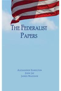 The Federalist Papers