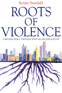 Roots of Violence