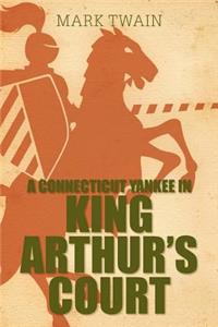 A Connecticut Yankee in King Arthur's Court