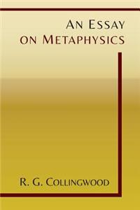 Essay on Metaphysics