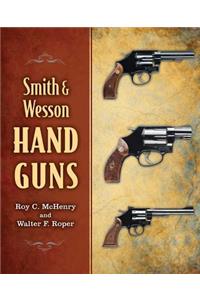 Smith & Wesson Hand Guns
