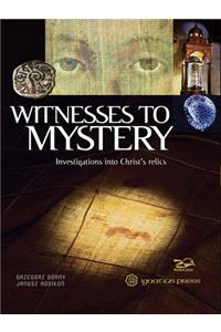 Witnesses to Mystery