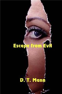 Escape From Evil