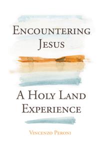 Encountering Jesus