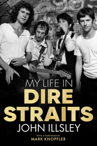 My Life in Dire Straits