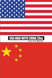 USA War with China 20xx