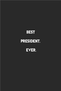 Best President Ever