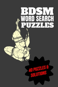 BDSM Word Search Puzzles 40 Puzzles & Solutions