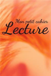 Mon Petit Cahier De Lecture