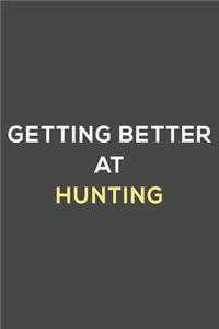 getting better at hunting