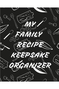My Family Recipe Keepsake Organizer