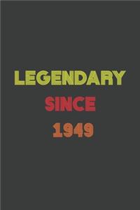 LEGENDARY SINCE 1949 Notebook / Journal Birthday Gift