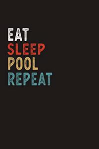 Eat Sleep Pool Repeat Funny Sport Gift Idea