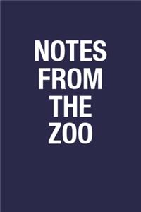 Notes From The Zoo