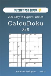 Puzzles for Brain - CalcuDoku 200 Easy to Expert Puzzles 8x8 (volume 34)