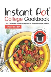 Instant Pot College Cookbook