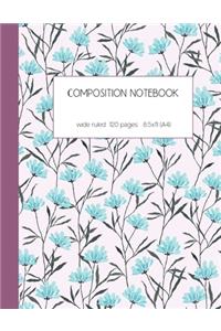 Composition notebook wide ruled 120 pages 8.5x11 (A4)