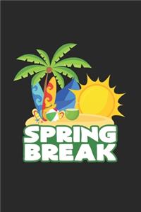 Spring break