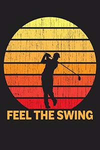 Feel The Swing
