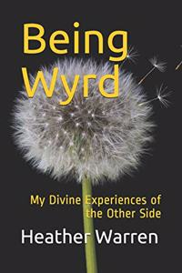 Being Wyrd