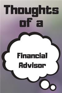 Thoughts of a Financial Advisor