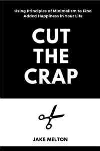 Cut the Crap